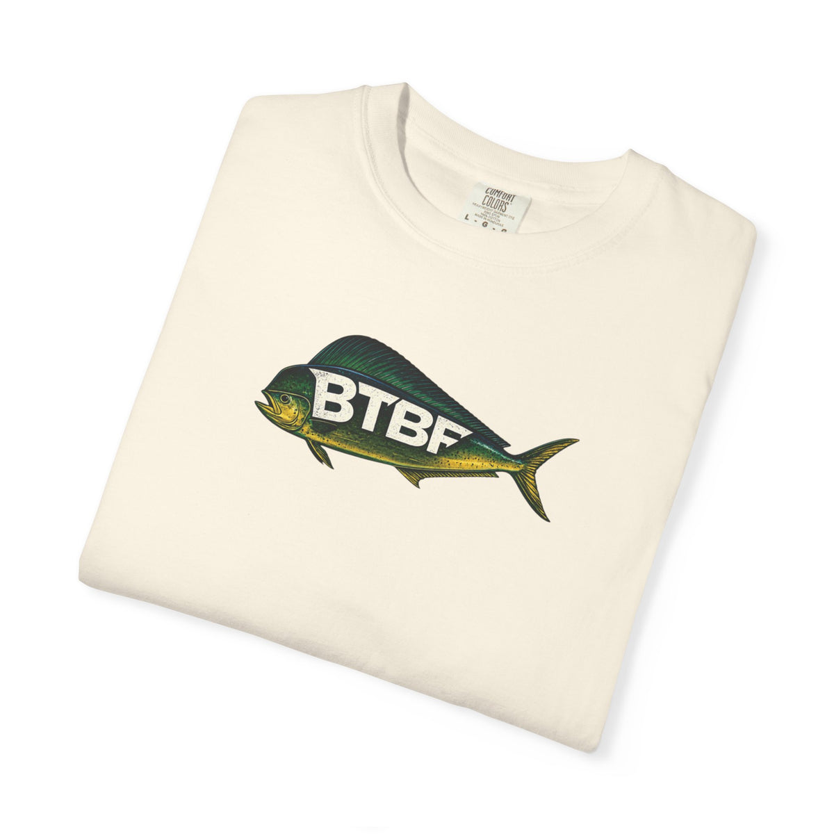Mahi Mahi BTBF Tee