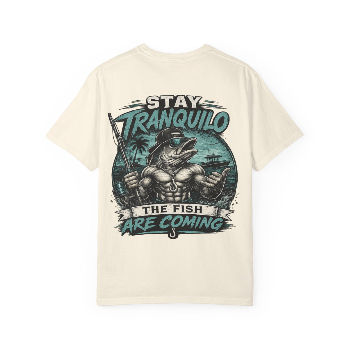 "Stay Tranquilo" Fishing Tee