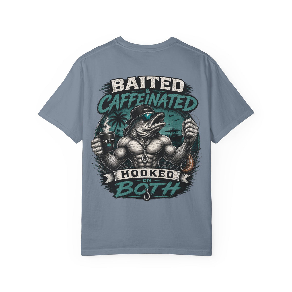 Baited Caffeinated Hooked on Both T-Shirt