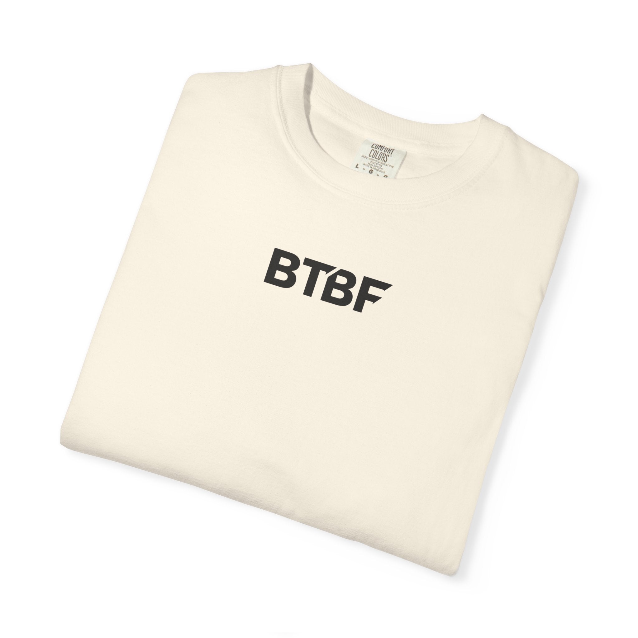 T-Shirt — "BTBF" Front / "How It Started" Fishing Game Back Graphic