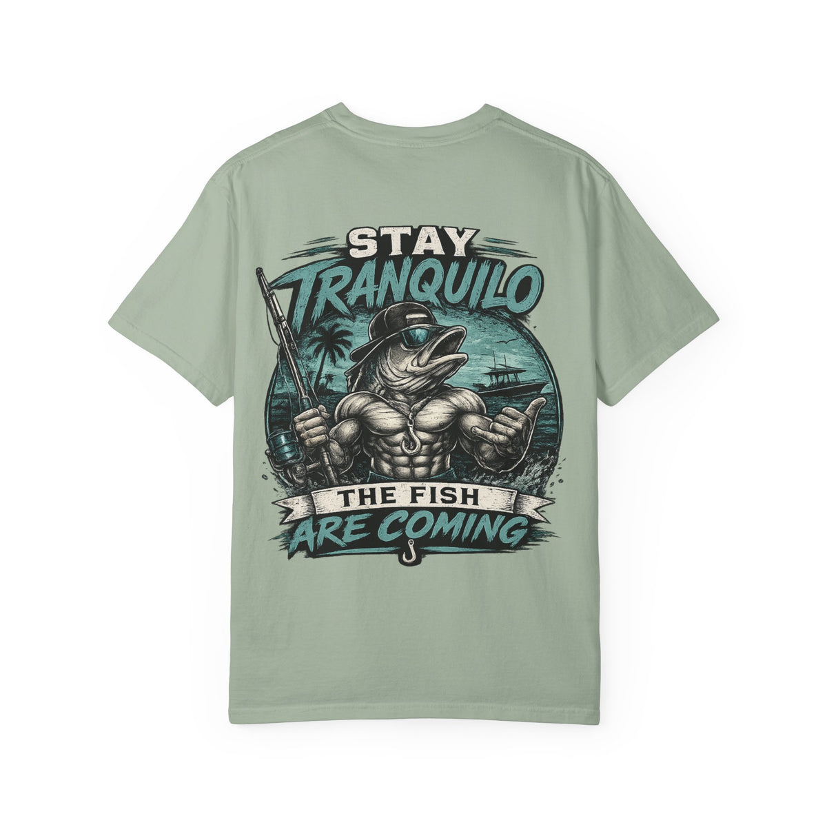 "Stay Tranquilo" Fishing Tee