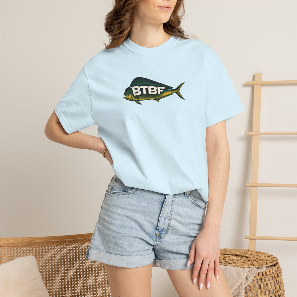 Mahi Mahi BTBF Tee