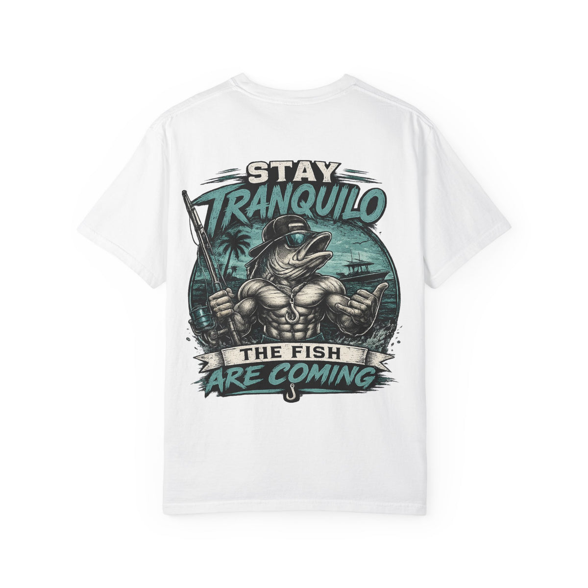 "Stay Tranquilo" Fishing Tee
