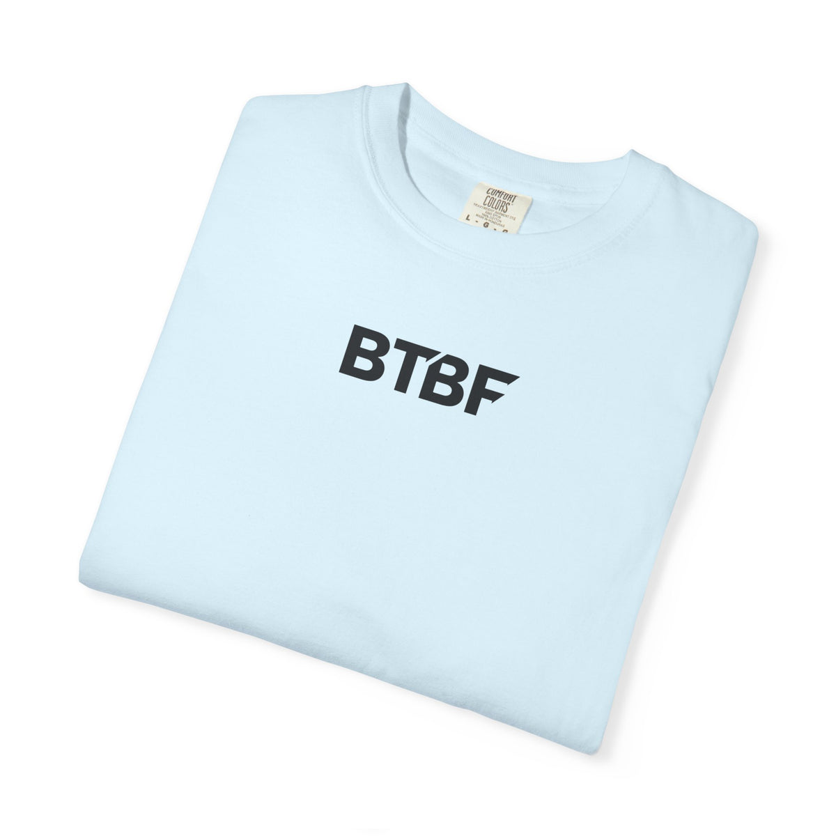 "How It Started" BTBF Tee