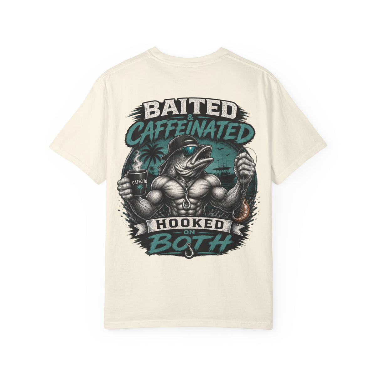 Baited Caffeinated Hooked on Both T-Shirt