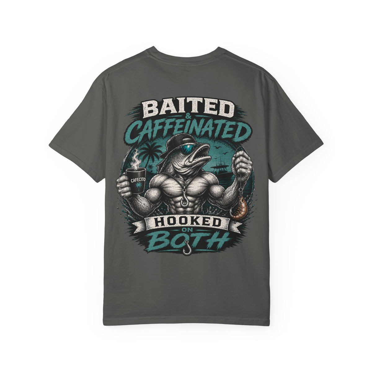 Baited Caffeinated Hooked on Both T-Shirt