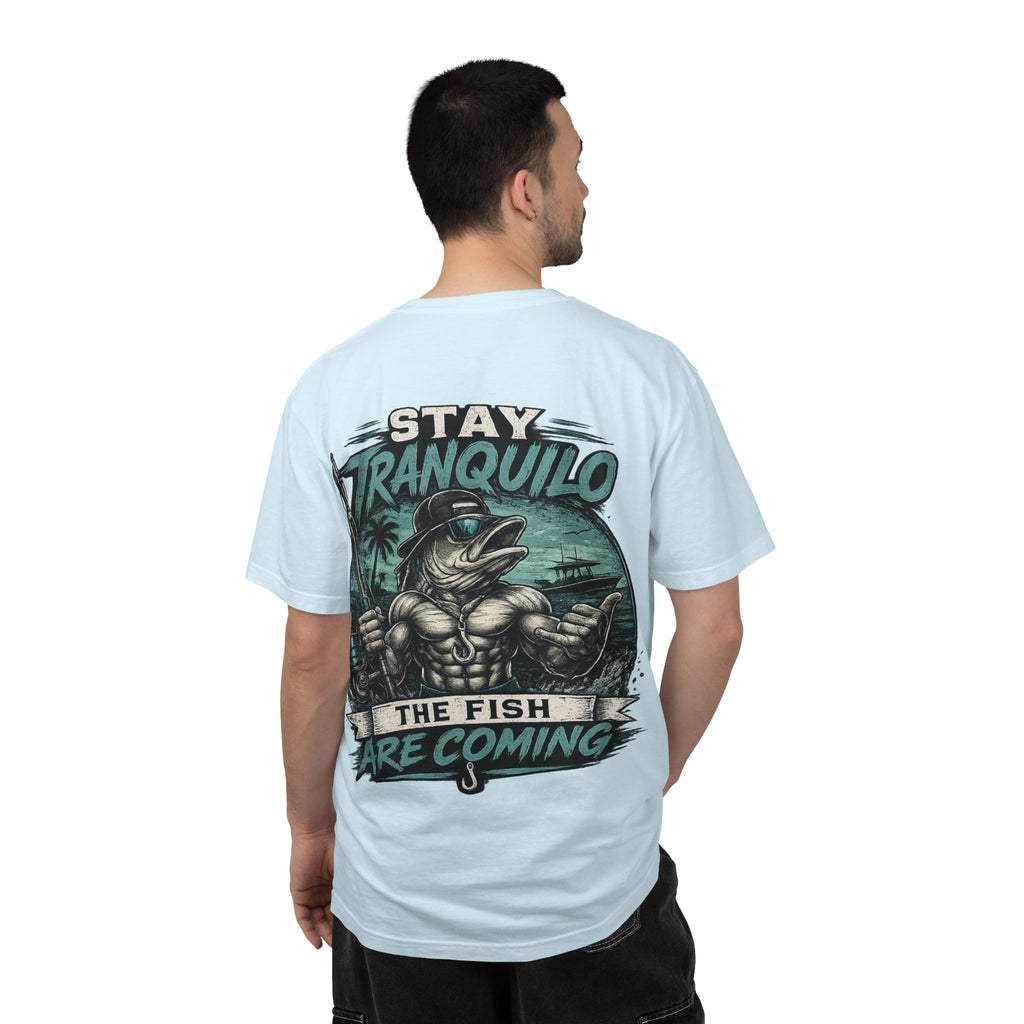"Stay Tranquilo" Fishing Tee