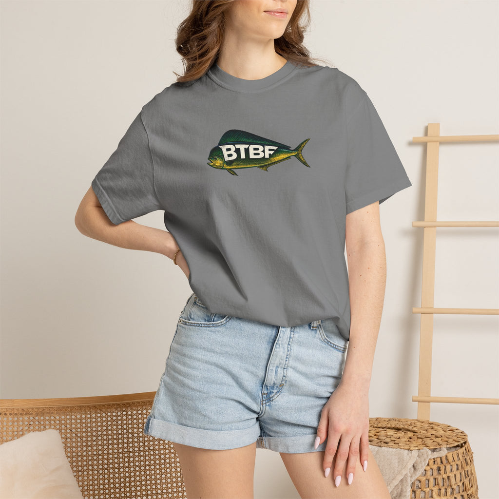 Mahi Mahi BTBF Tee