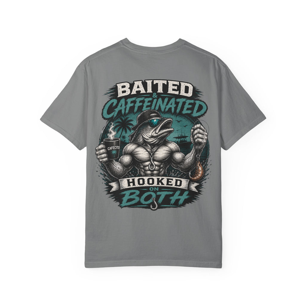Baited Caffeinated Hooked on Both T-Shirt