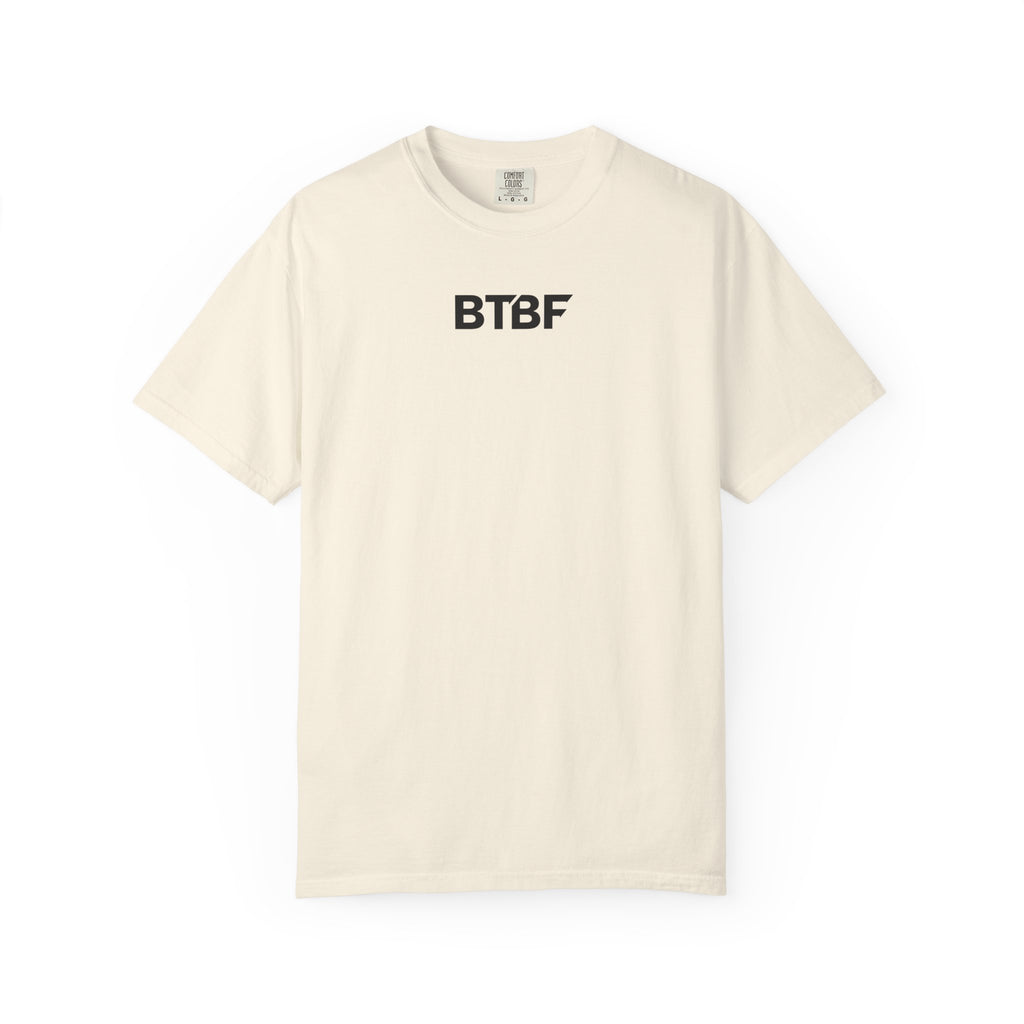"How It Started" BTBF Tee