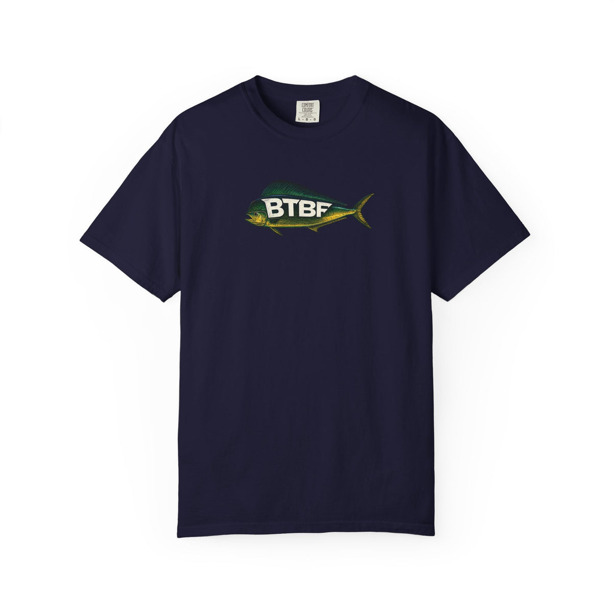 Mahi Mahi BTBF Tee