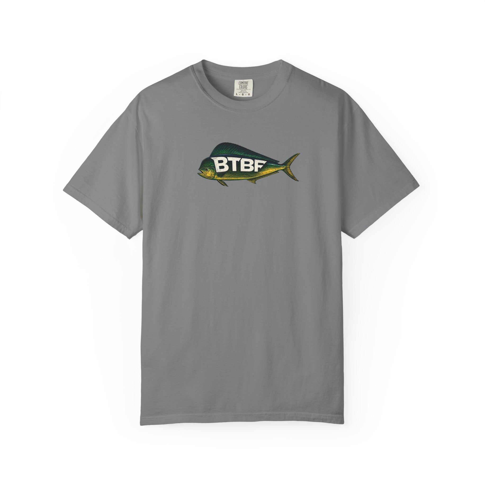 Mahi Mahi BTBF Tee
