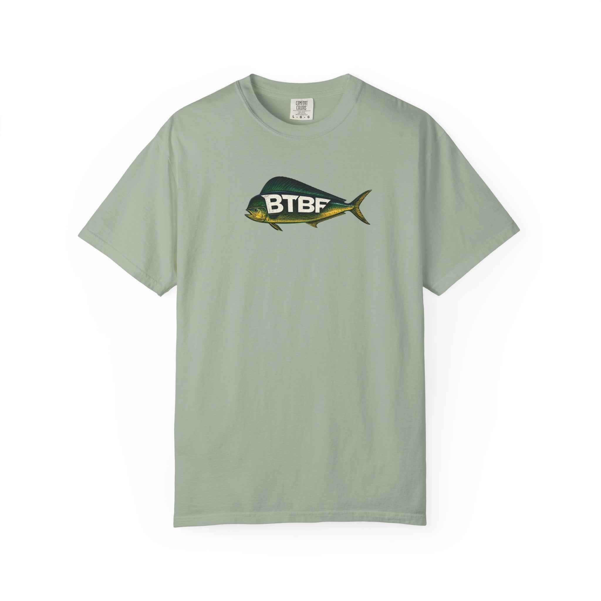 Mahi Mahi BTBF Tee