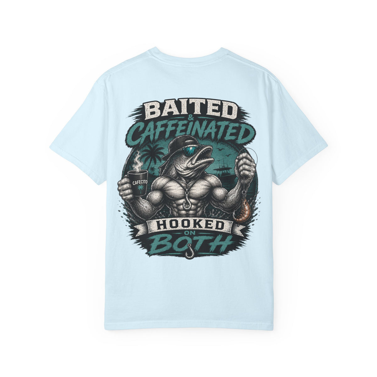 Baited Caffeinated Hooked on Both T-Shirt