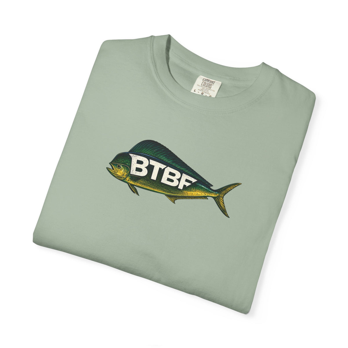 Mahi Mahi BTBF Tee