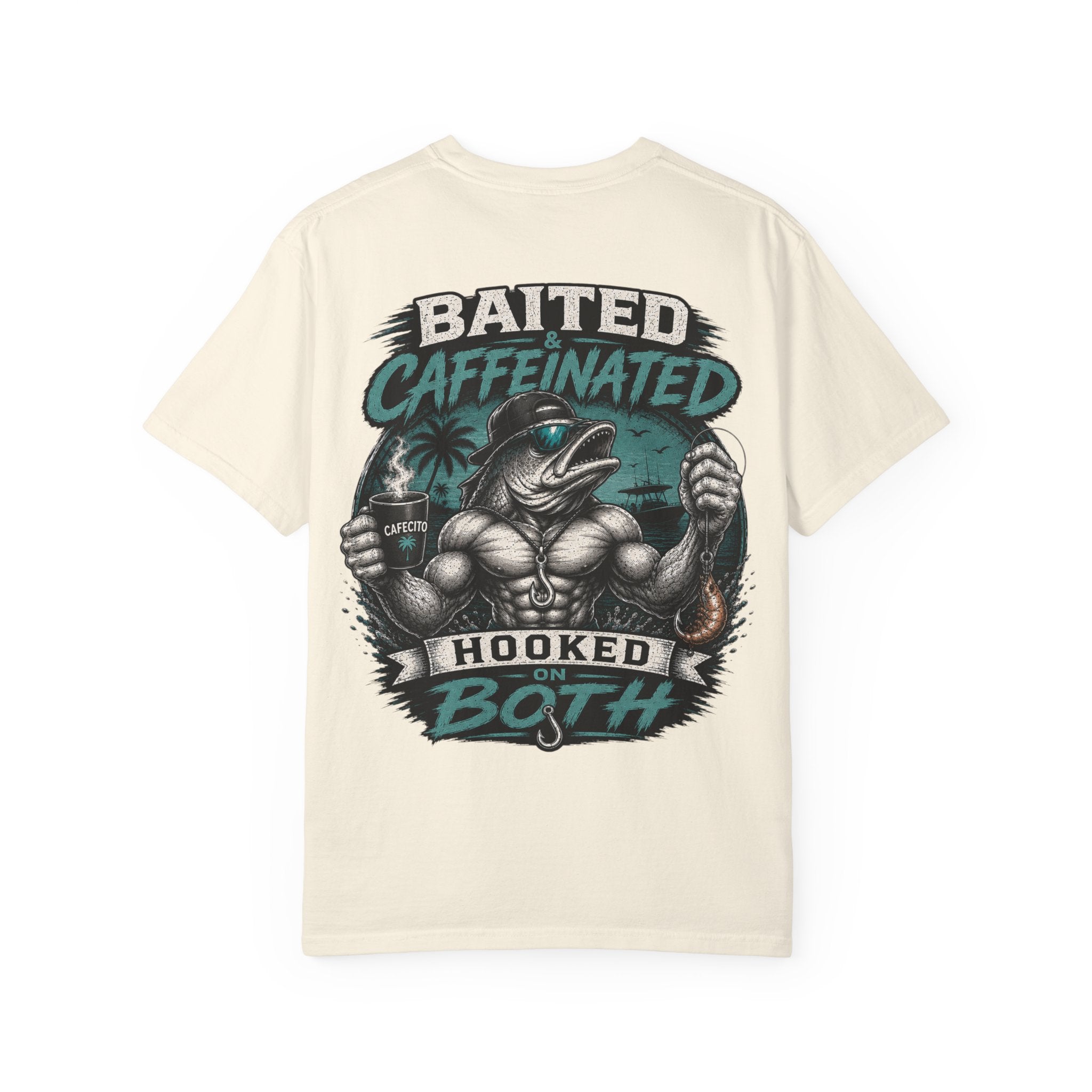 Baited Caffeinated Hooked on Both T-Shirt