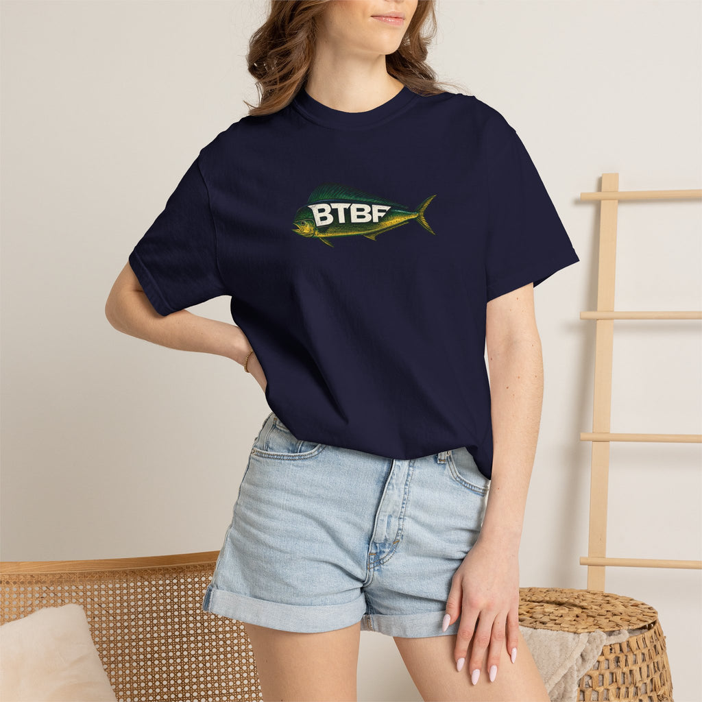 Mahi Mahi BTBF Tee