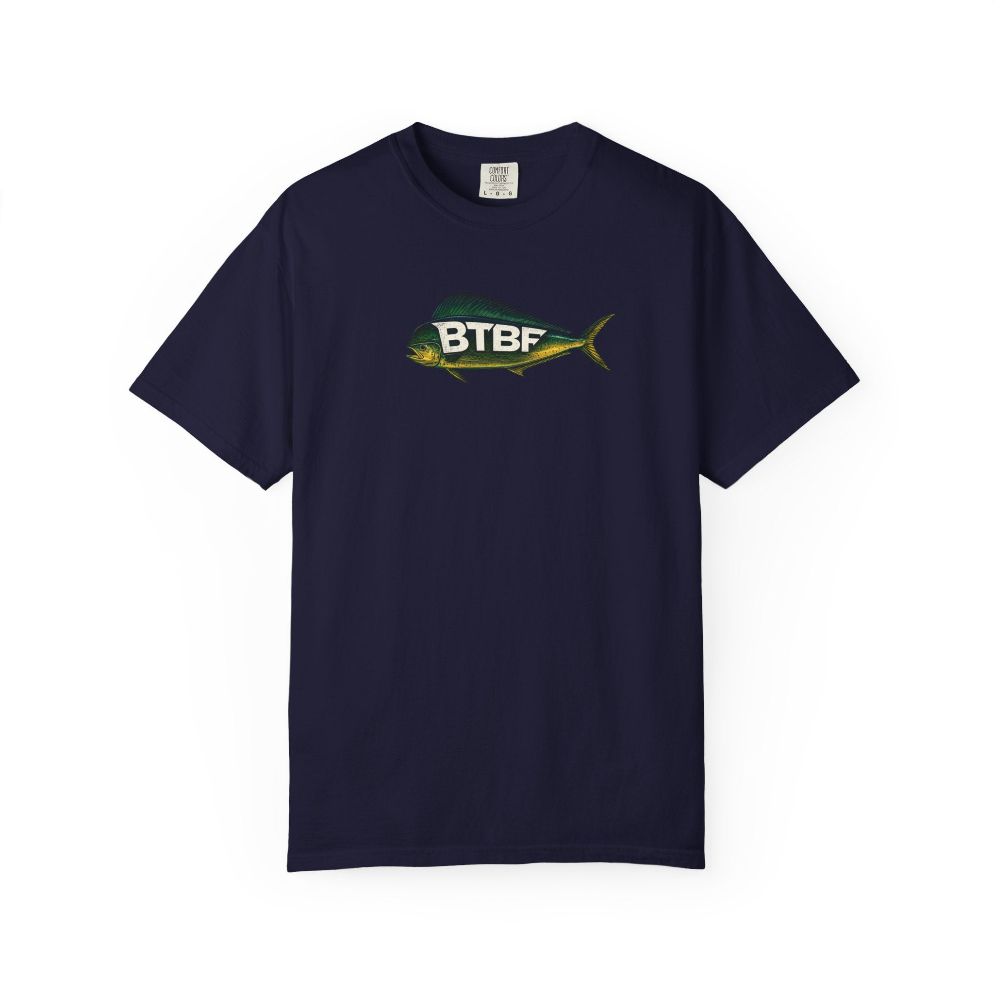 Mahi Mahi BTBF Tee